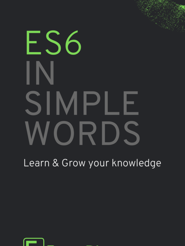 ES6 in simple words