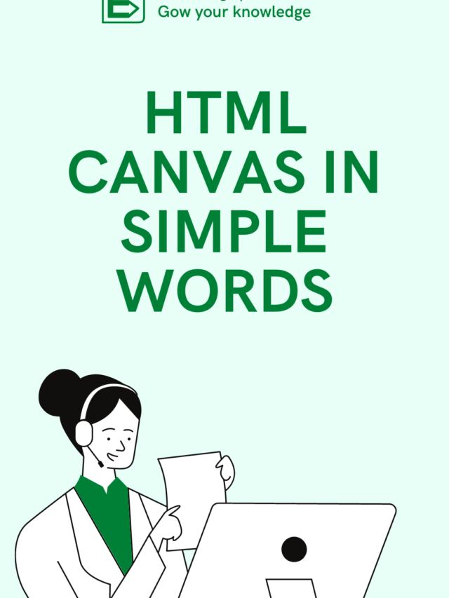 HTML Canvas in simple words